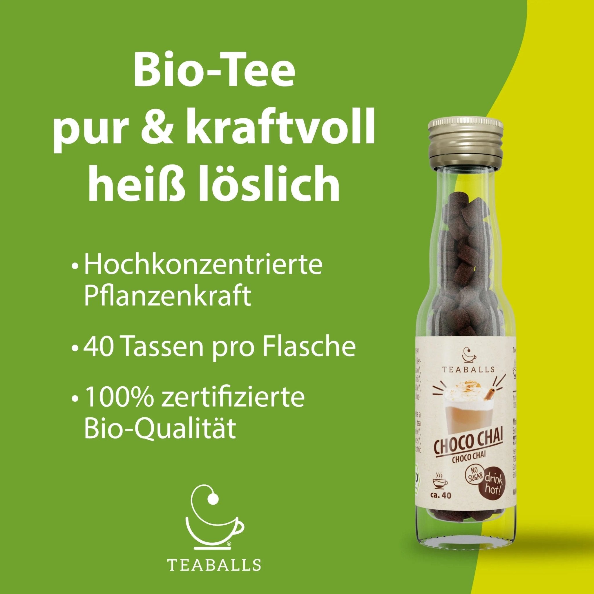TEABALLS BIO – CHOCO CHAI - TEABALLS GmbH