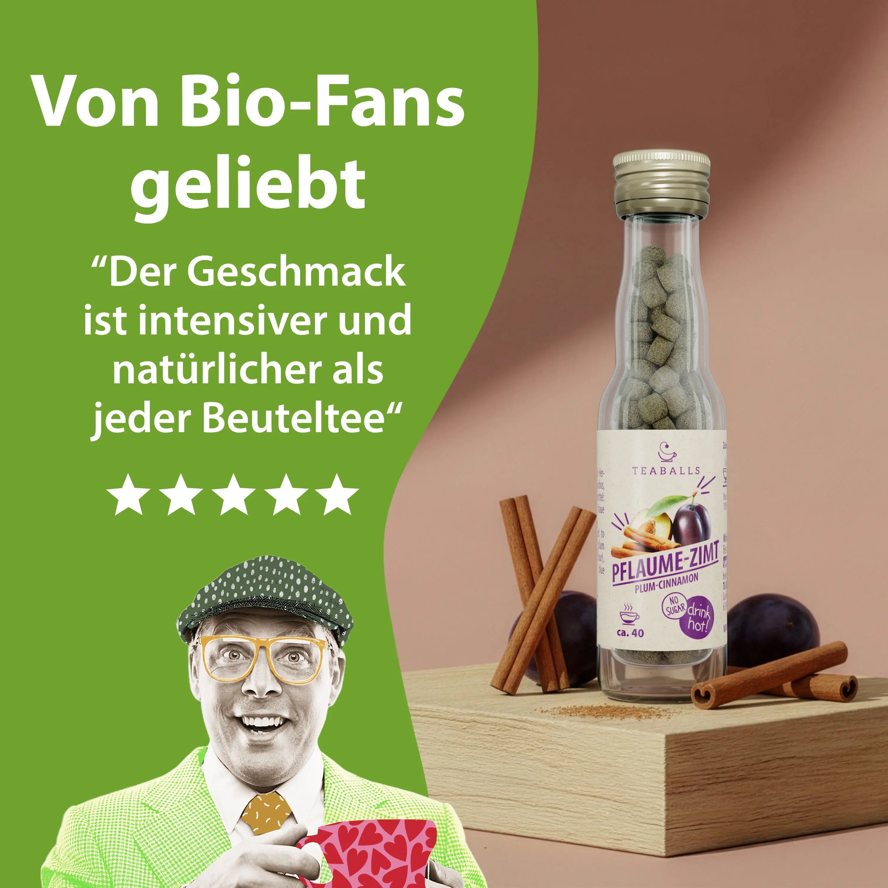 TEABALLS BIO – PFLAUME ZIMT - TEABALLS GmbH