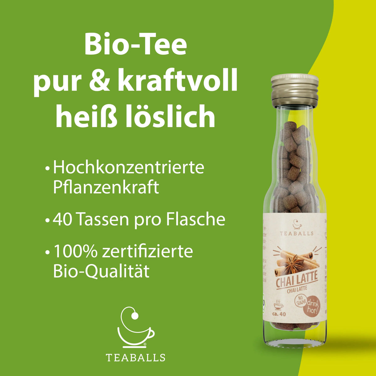 TEABALLS BIO – CHAI LATTE - TEABALLS GmbH
